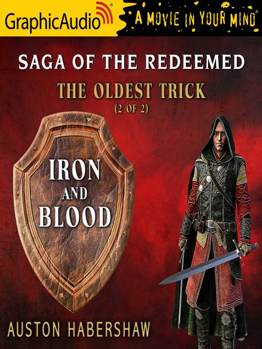 Title details for The Oldest Trick (2 of 2) - Iron and Blood by Auston Habershaw - Available